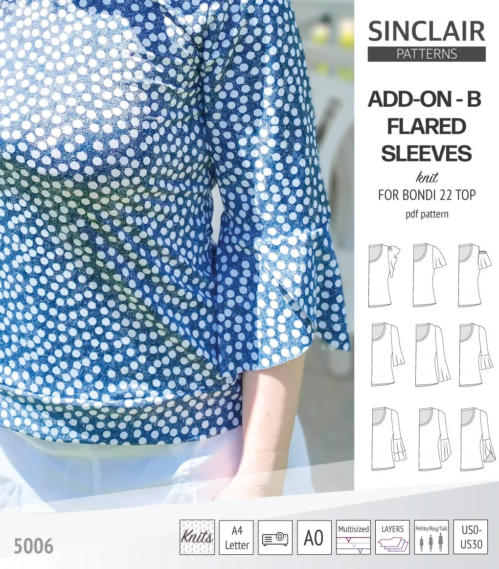 ADD-ON Flared Sleeves add-on pack for Bondi 22 and other compatible patterns (PDF)