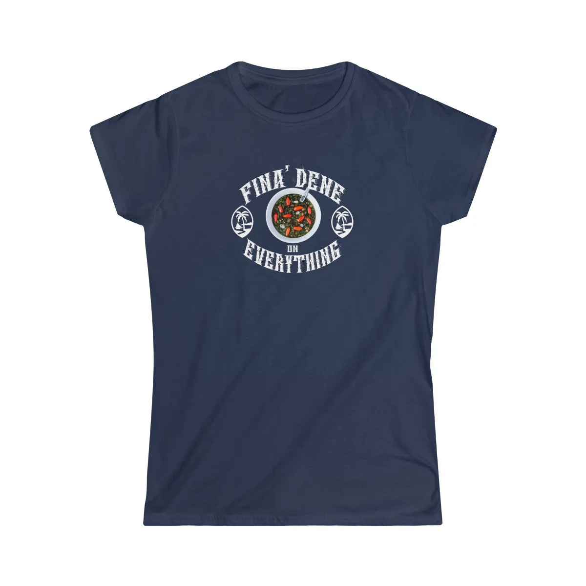 Fina'Dene on Everything Women's Softstyle Tee