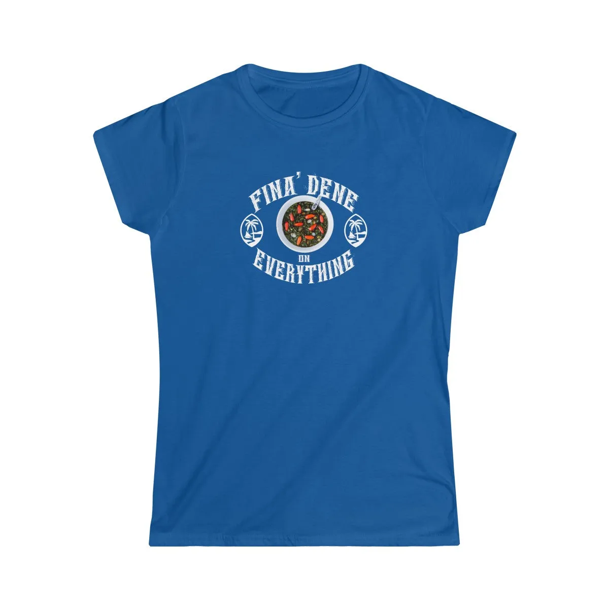 Fina'Dene on Everything Women's Softstyle Tee
