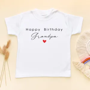 Happy Birthday Grandpa Toddler & Kids T Shirt