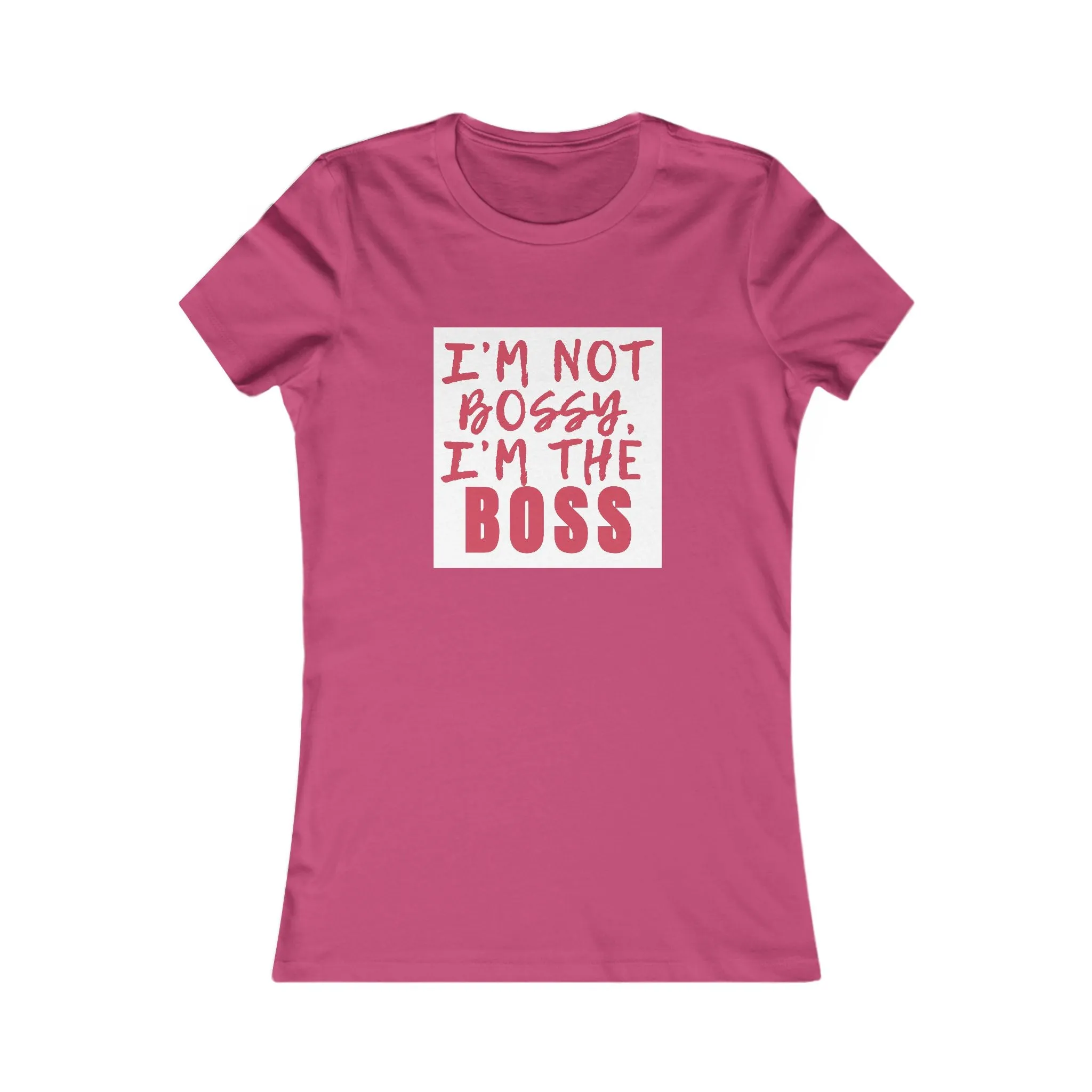 I'm The Boss-Women's T-Shirt