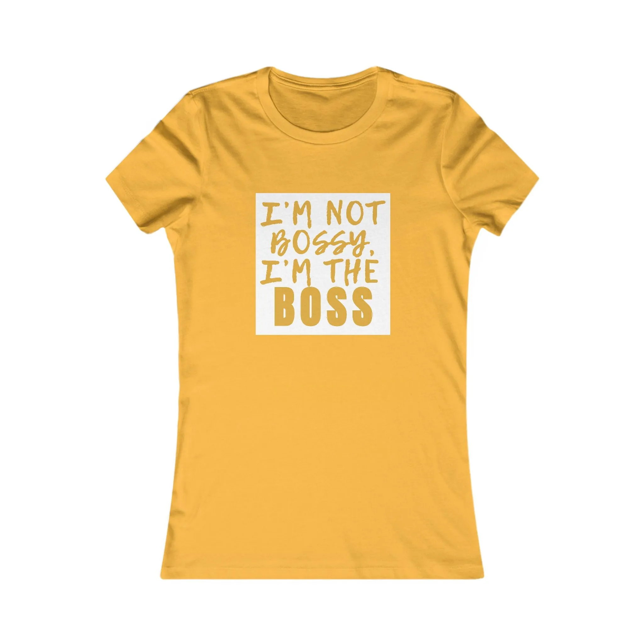 I'm The Boss-Women's T-Shirt