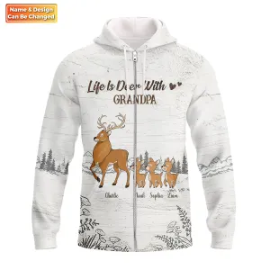 Life Is Deer With Dad Grandpa Personalized Custom Sweaters, T Shirts,... Christmas Gifts Hoodie T Shirt