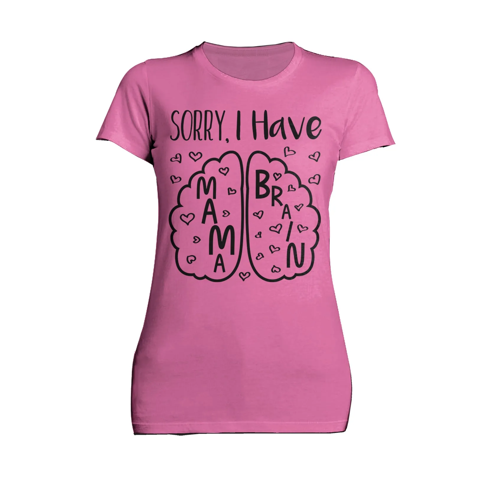 Mother's Day Mama Brain 02 Women's T-Shirt