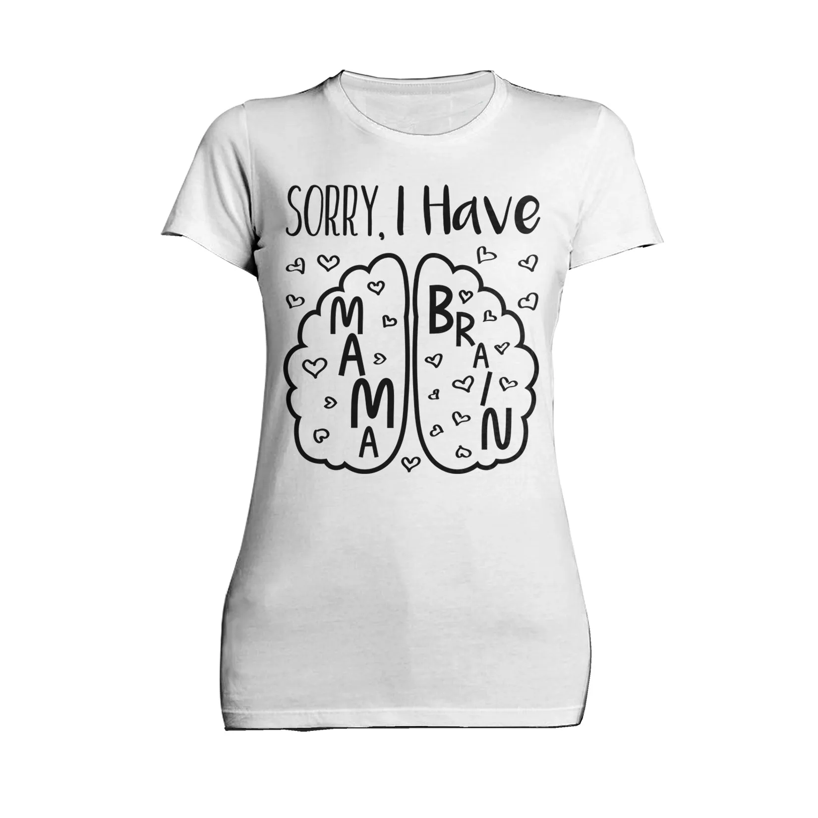 Mother's Day Mama Brain 02 Women's T-Shirt