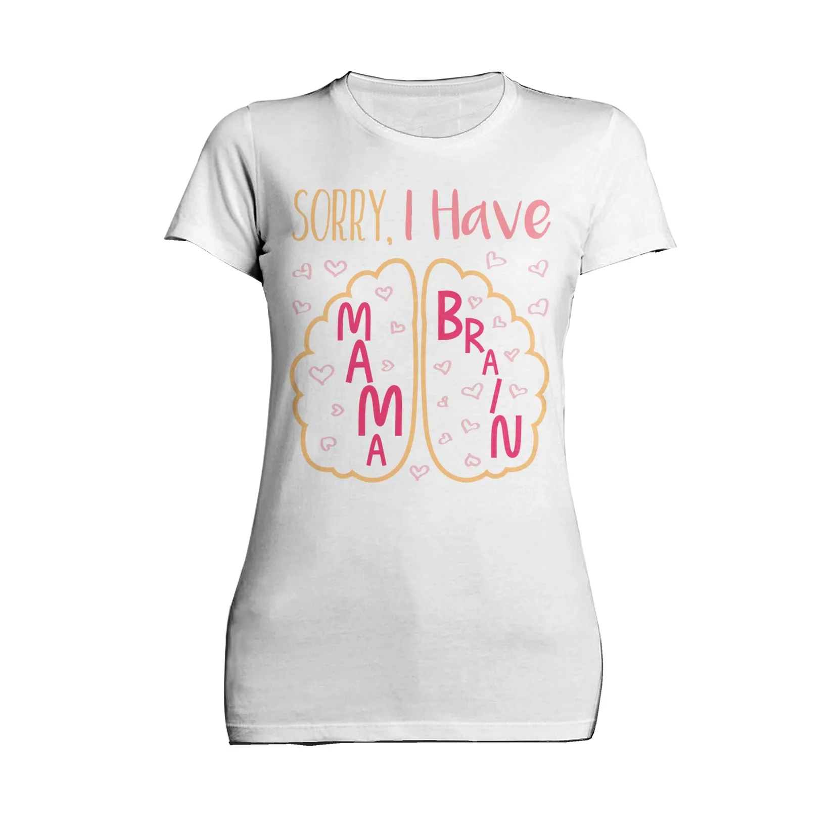 Mother's Day Mama Brain Women's T-Shirt