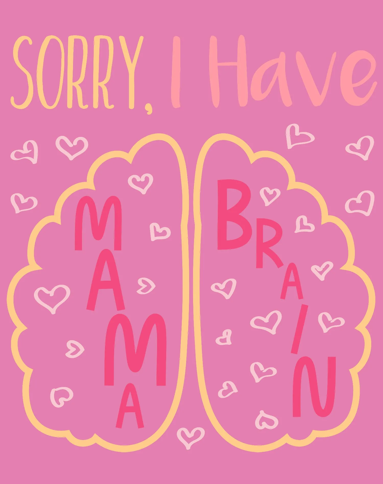 Mother's Day Mama Brain Women's T-Shirt