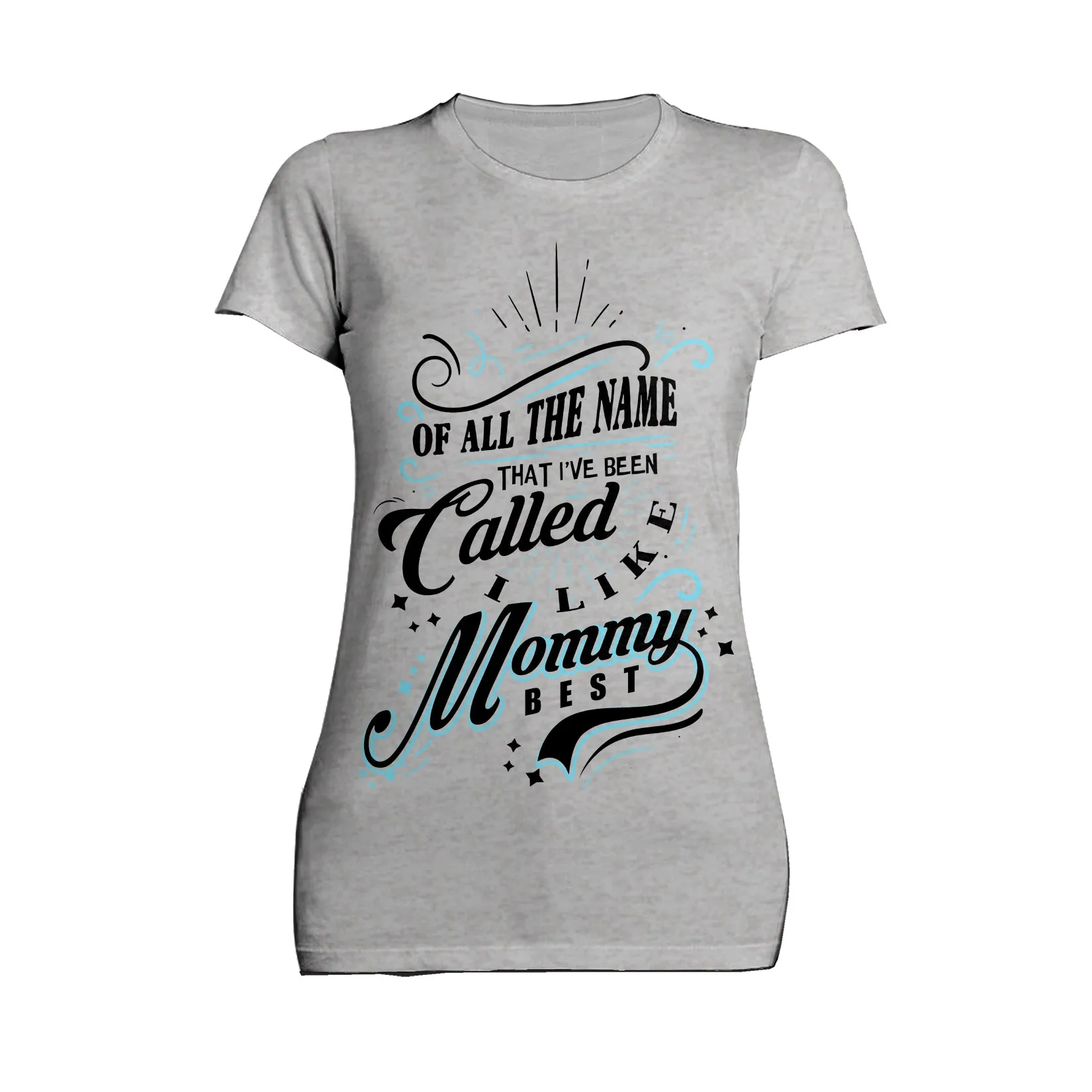 Mother's Day Vintage Mom Mum Mommy Best Name Women's T-Shirt
