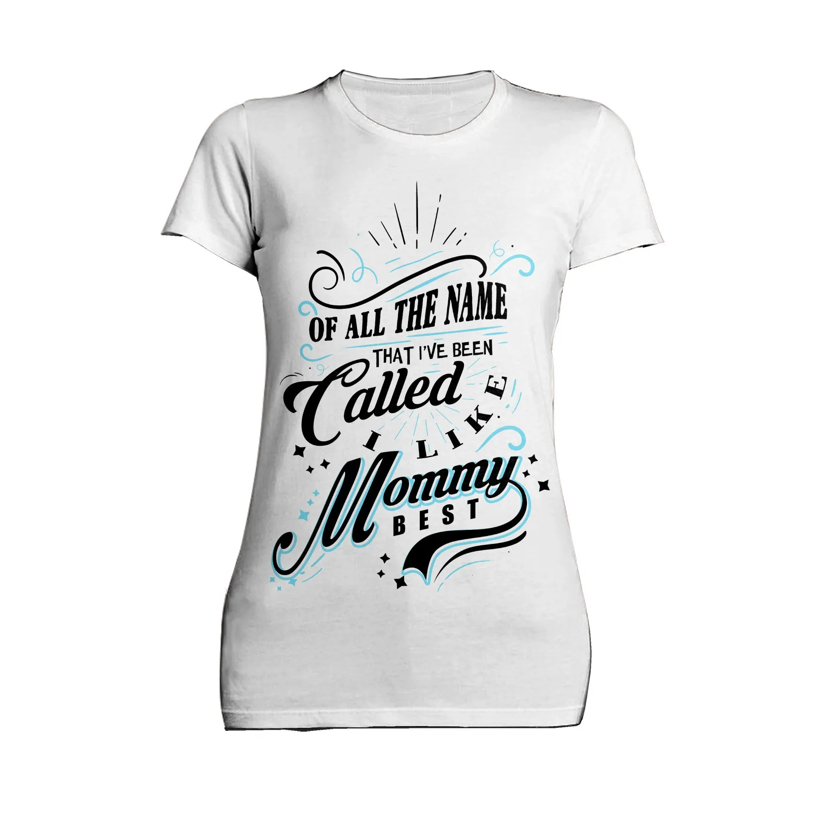 Mother's Day Vintage Mom Mum Mommy Best Name Women's T-Shirt
