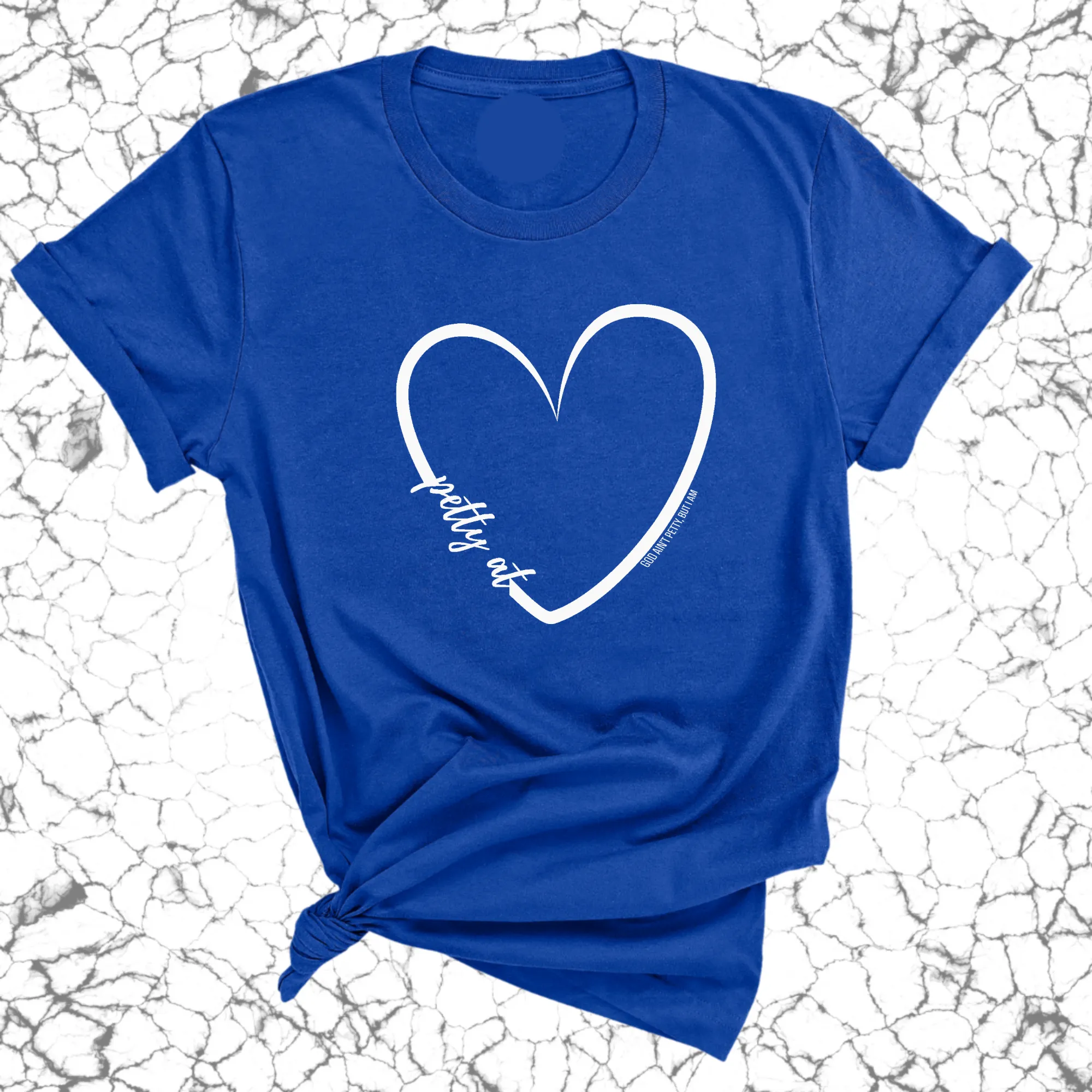 Petty At Heart Unisex Tee