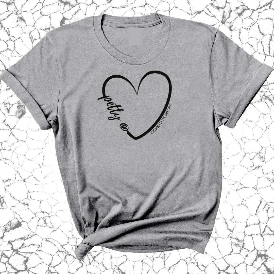 Petty At Heart Unisex Tee