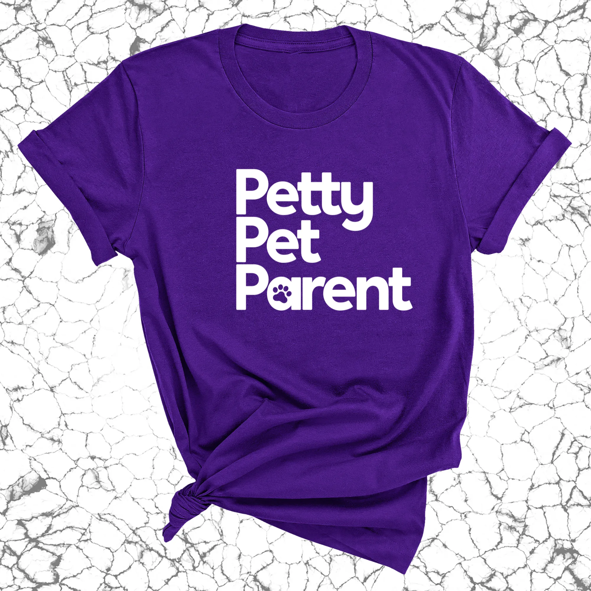 Petty Pet Parent Unisex Tee