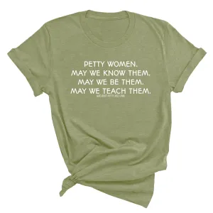 Phenomenally Petty Unisex Tee (MILITARY GREEN/WHITE)