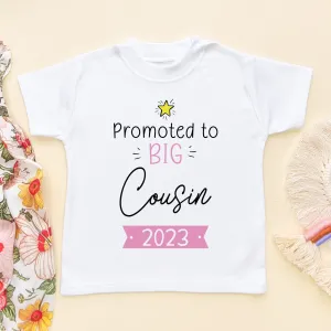 Promoted To Big Cousin Girl Personalised Year Toddler & Kids T Shirt