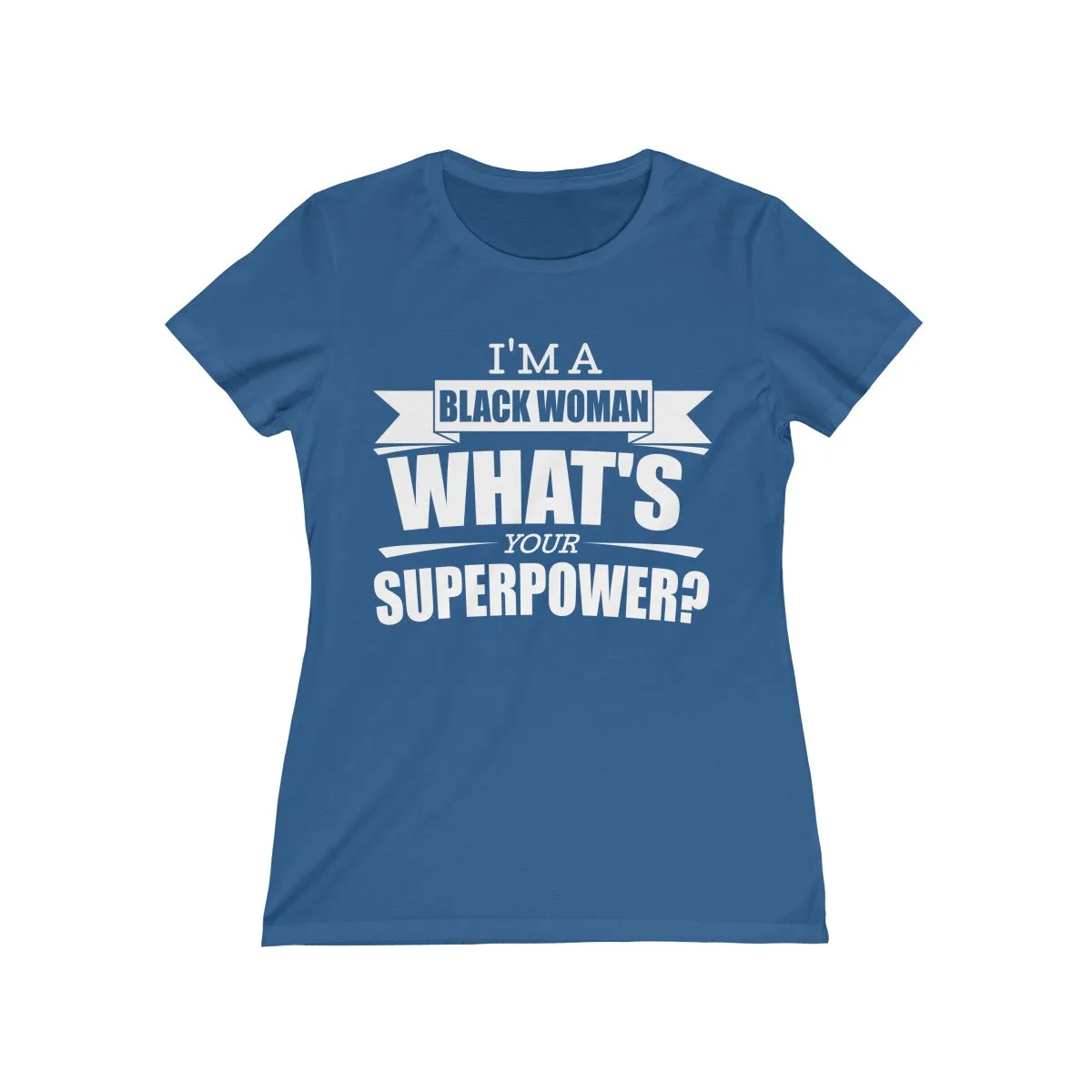 SUPERPOWER 1 <br>missy tee (wht)