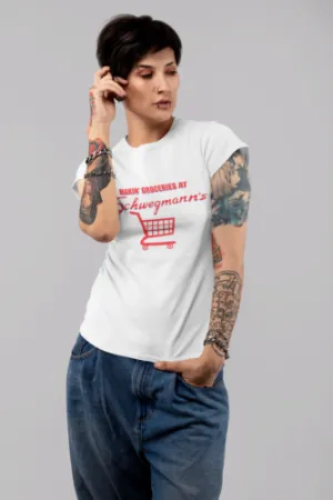 Women's Schwegmann's Makin' Groceries Tee